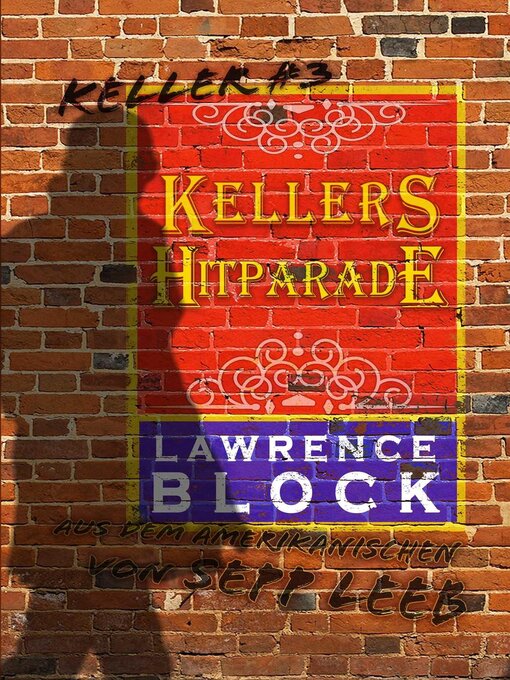 Title details for Kellers Hitparade by Lawrence Block - Available